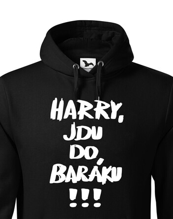 Pánská mikina s kapucí Harry, jdu do baráku!!!