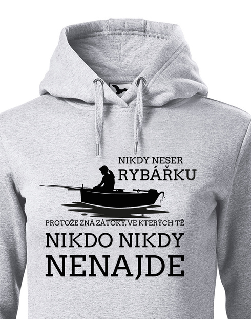 Dámská mikina s kapucí Nikdy neser rybářku