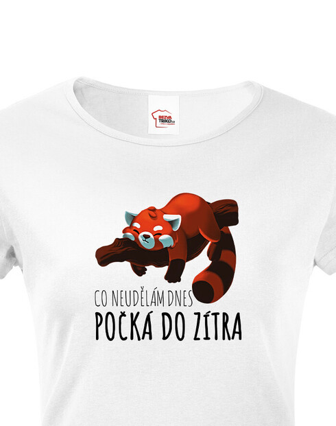 Dámské tričko s krátkým rukávem – Co neudělám dnes, panda červená