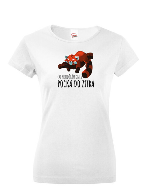Dámské tričko s krátkým rukávem – Co neudělám dnes, panda červená