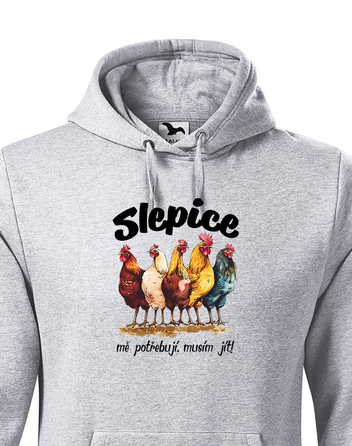 Pánská mikina s kapucí Slepice mě potřebují