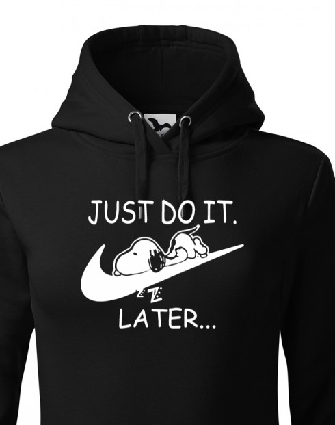 Dámská mikina s kapucí Just do it later
