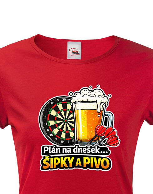 Dámské tričko Šipky a pivo – plán na dnešek