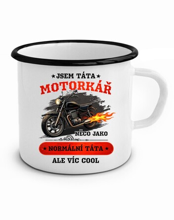 Plechový hrneček Táta motorkář