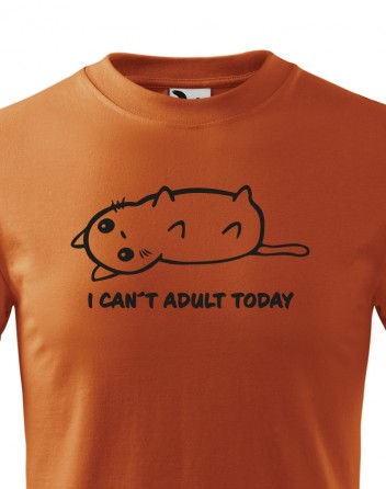 Dětské tričko I Can't Adult Today