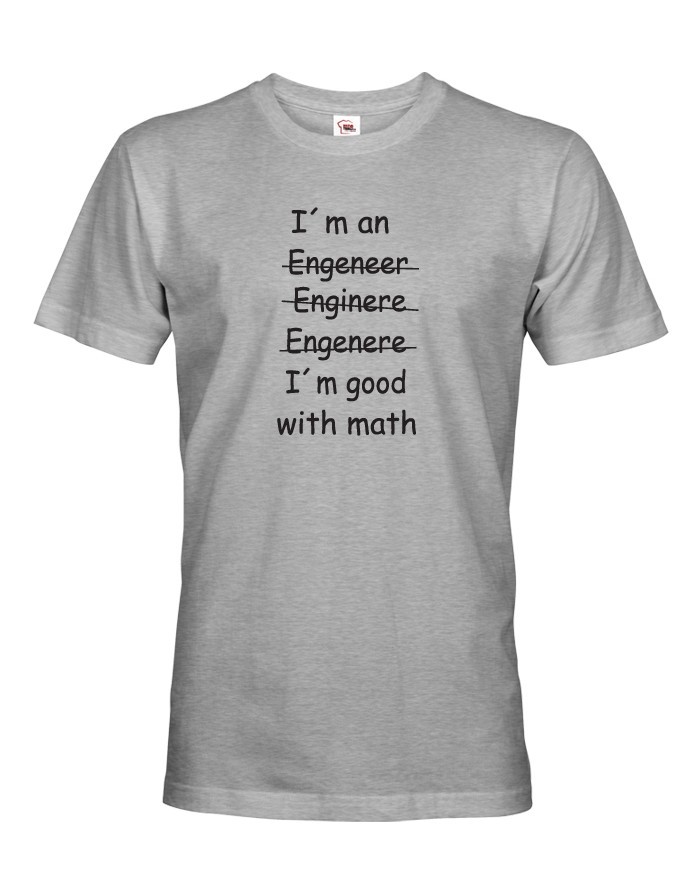 Pánské tričko - I´m good with math