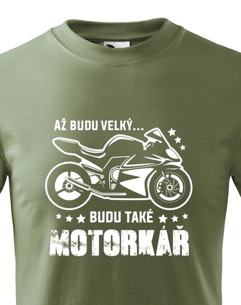 Dětské tričko Až budu velky...Budu také motorkář
