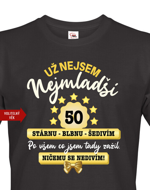 Pánské narozeninové tričko - Už nejsem nejmladší 50