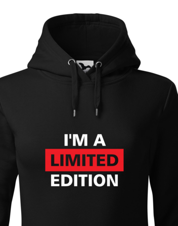 Dámská mikina s kapucí I'm a limited edition