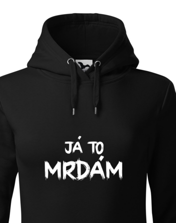 Dámská mikina s kapucí Já to mrdám