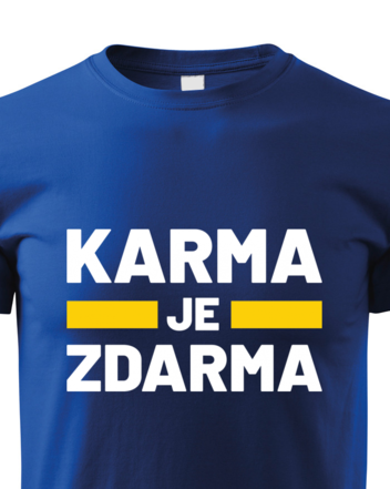 Dětské tričko Karma je zdarma