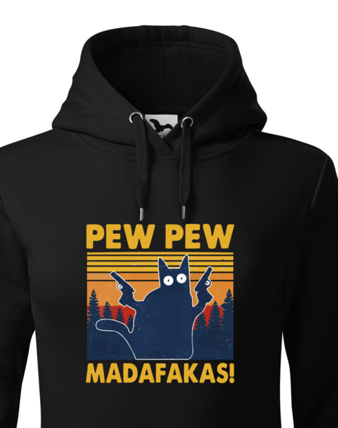 Dámská mikina s kapucí Pew Pew madafakas!