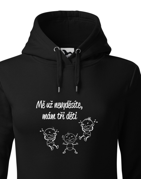 Dámská mikina s kapucí Mě už nevyděsíte, mám tři děti