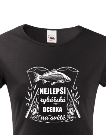 Dámské tričko Nejlepší rybářská dcerka na světě