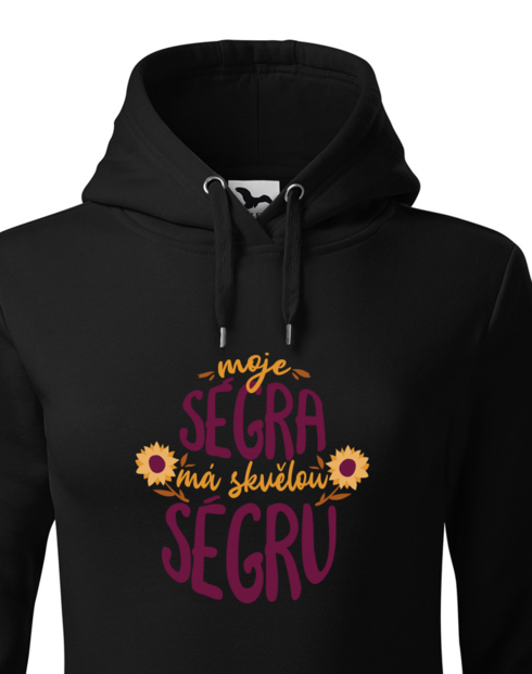 Dámská mikina s kapucí Moje ségra má skvělou ségru