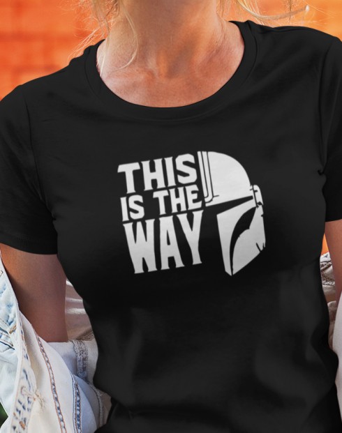 Dámské tričko s krátkým rukávem Mandalorian – This is the Way