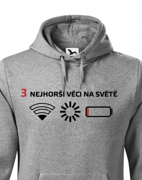 Pánská mikina s kapucí 3 nejhorší věci na světě