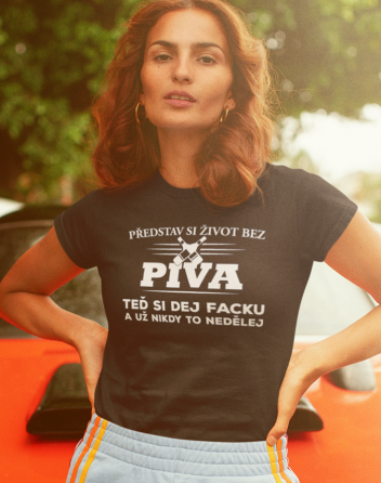 Dámské tričko s krátkým rukávem Život bez piva