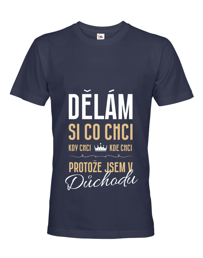 Pánské tričko Jsem v důchodu