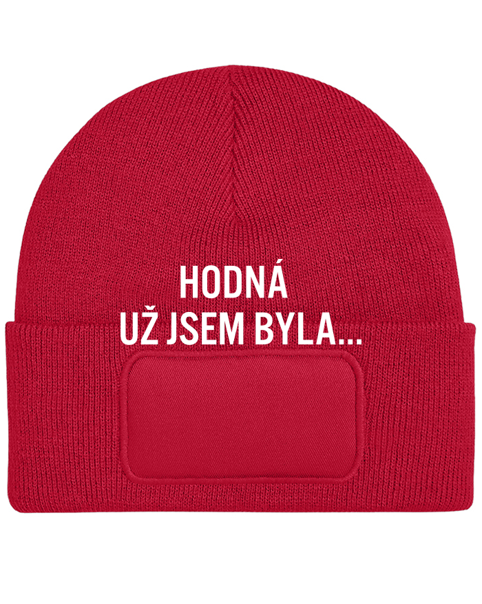Unisex čepice s obdélníkovou nášivkou Hodná už jsem byla