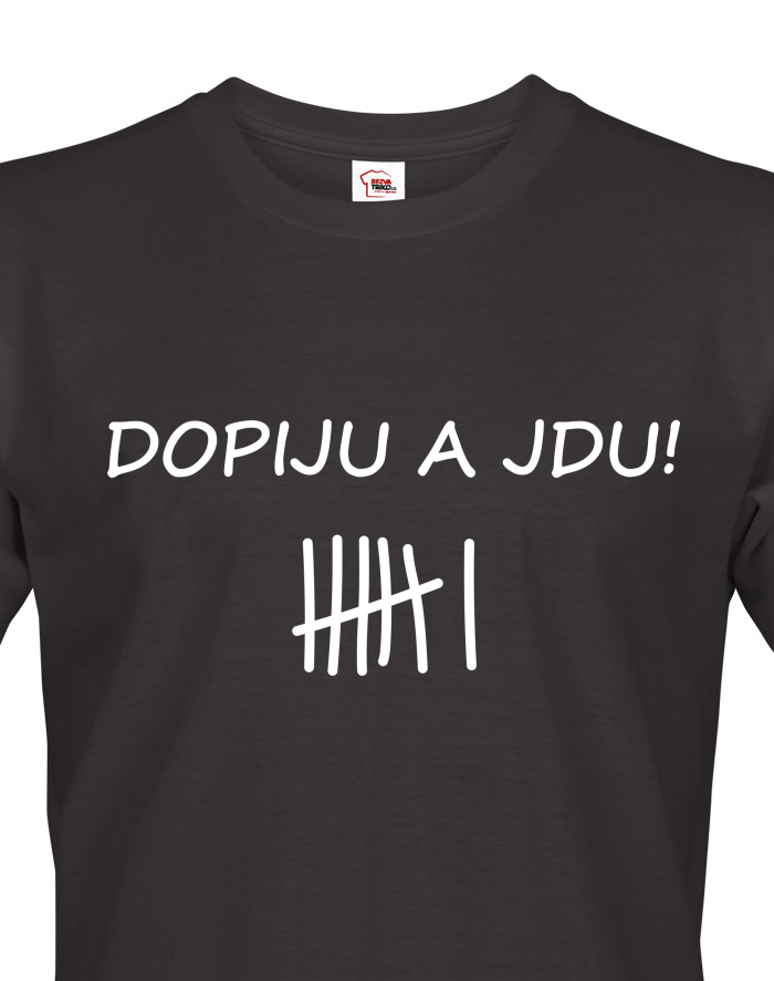 Pánské tričko s potiskem Dopiju a jdu