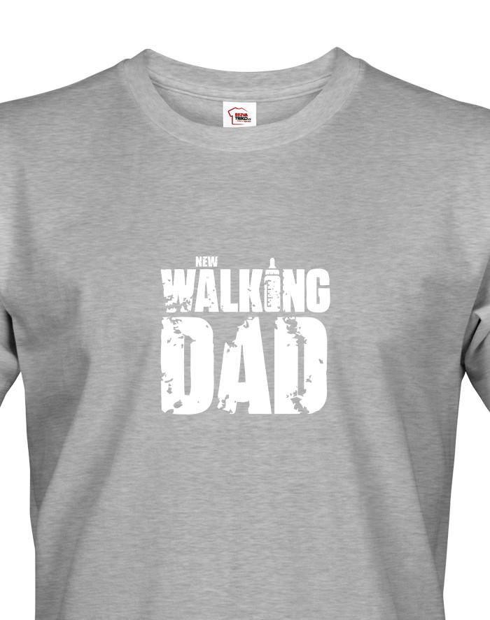 Vtipné tričko pro tatínka New Walking Dad