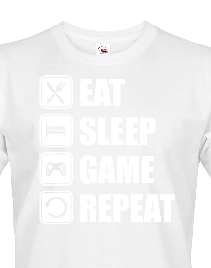 Pánské Geek/hráčské triko EAT, SLEEP, GAME, REPEAT