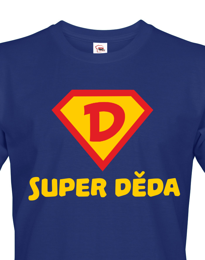 Tričko s potiskem SUPER DĚDA
