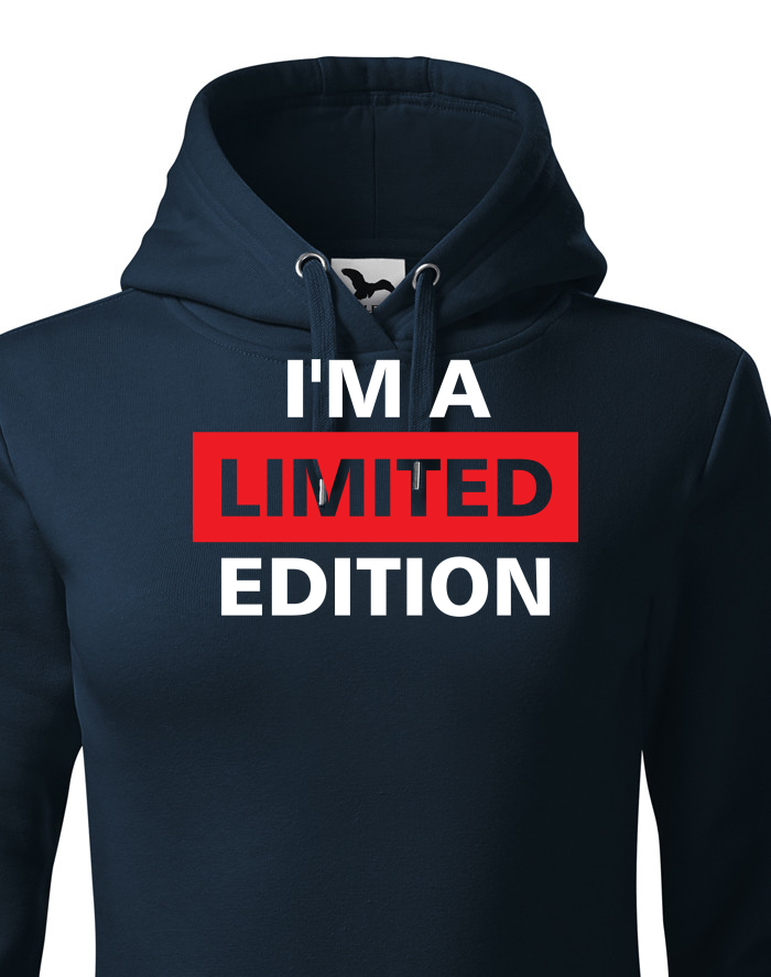 Dámská mikina I´m a limited edition