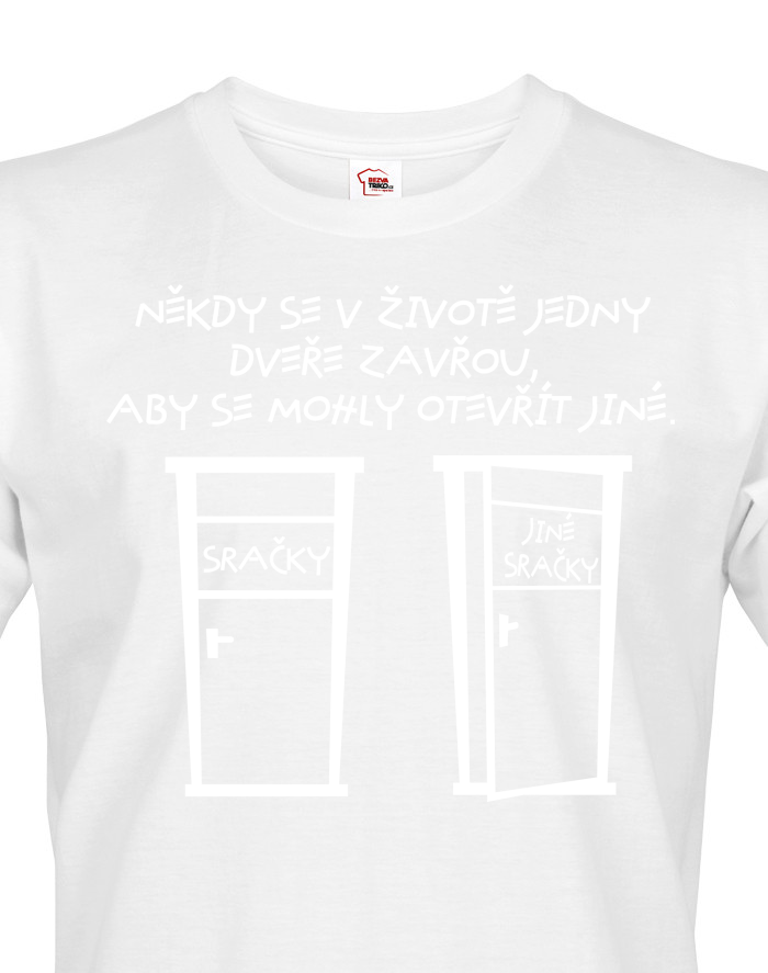 Pánské tričko Jedny dveře se zavřou