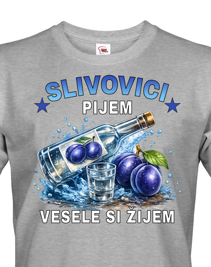 Pánské tričko Se slivovicí