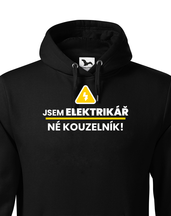 Pánská mikina - Jsem elektrikář, né kouzelník!