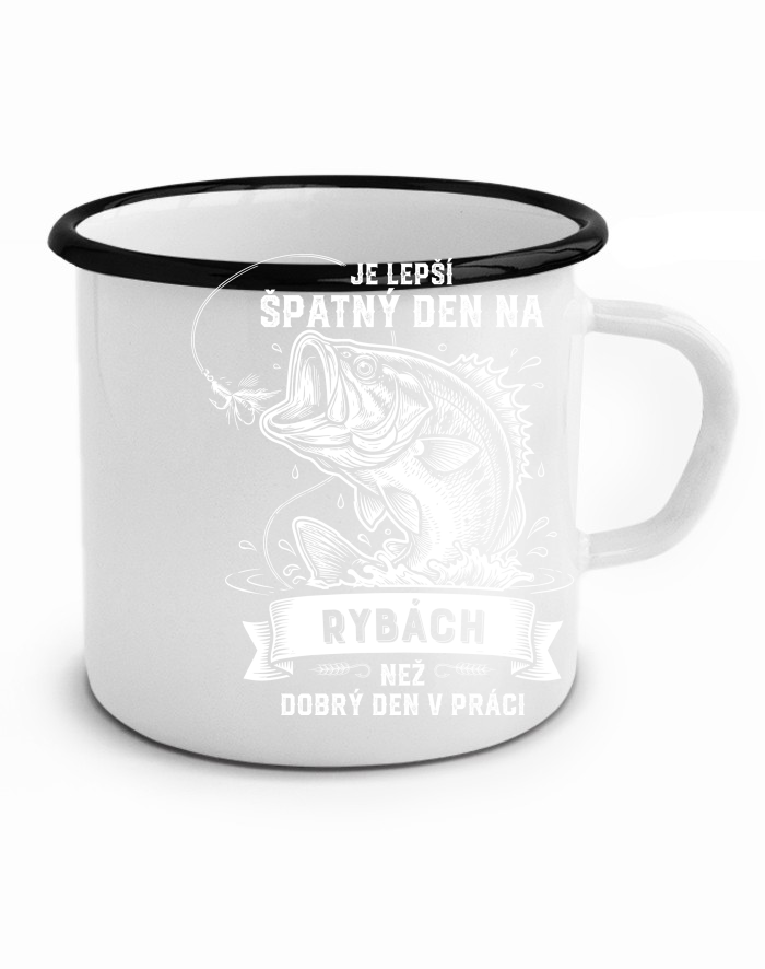 Plecháček Lepší špatný den na rybách než dobrý v práci