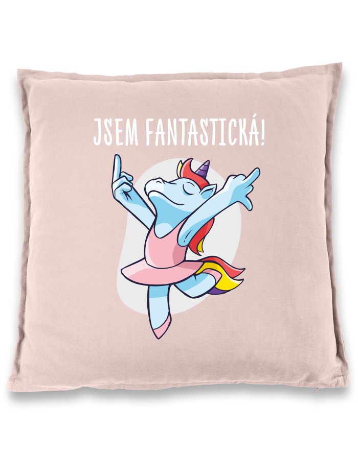 Vtipný polštář Jsem fantastická!
