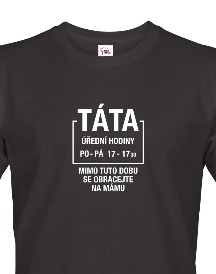 Pánské tričko Táta úřední hodiny