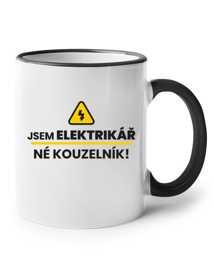 Hrnek Jsem elektrikář, né kouzelník