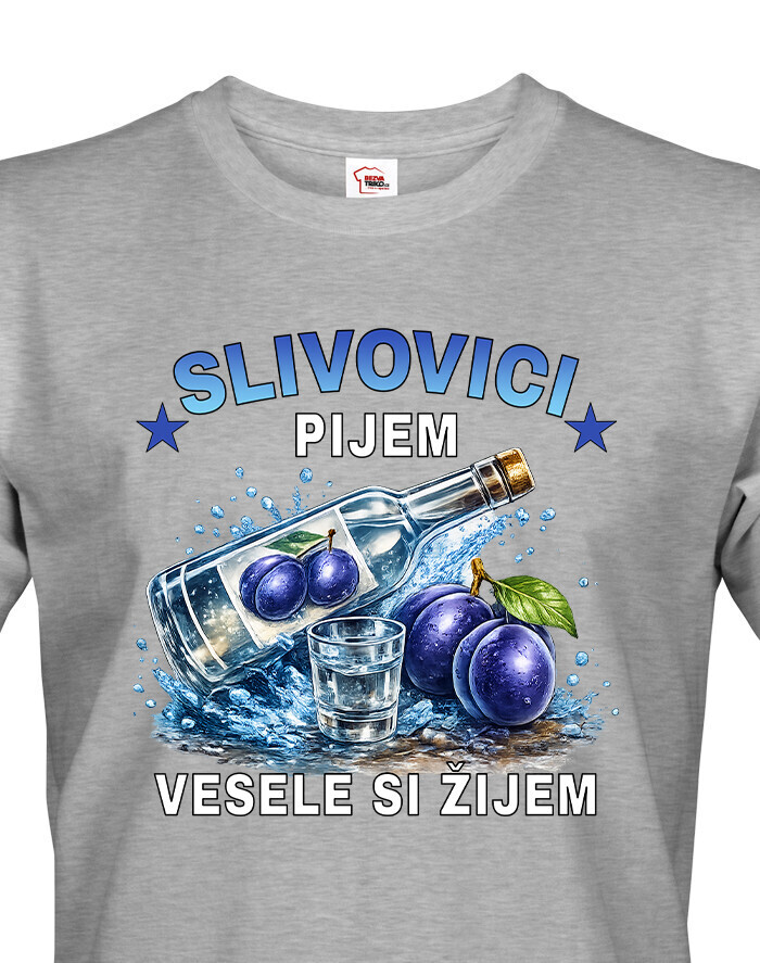 Pánské tričko Se slivovicí