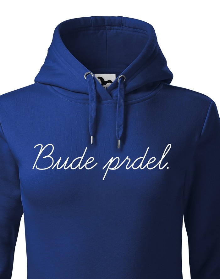 Dámska mikina Bude prdel
