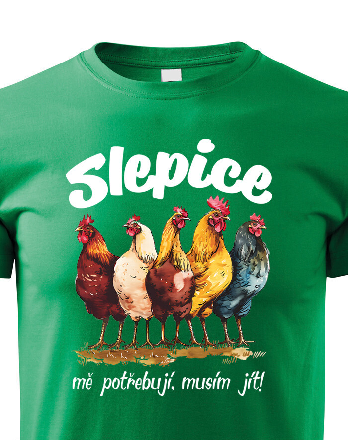 Dětské tričko Slepice mě potřebují