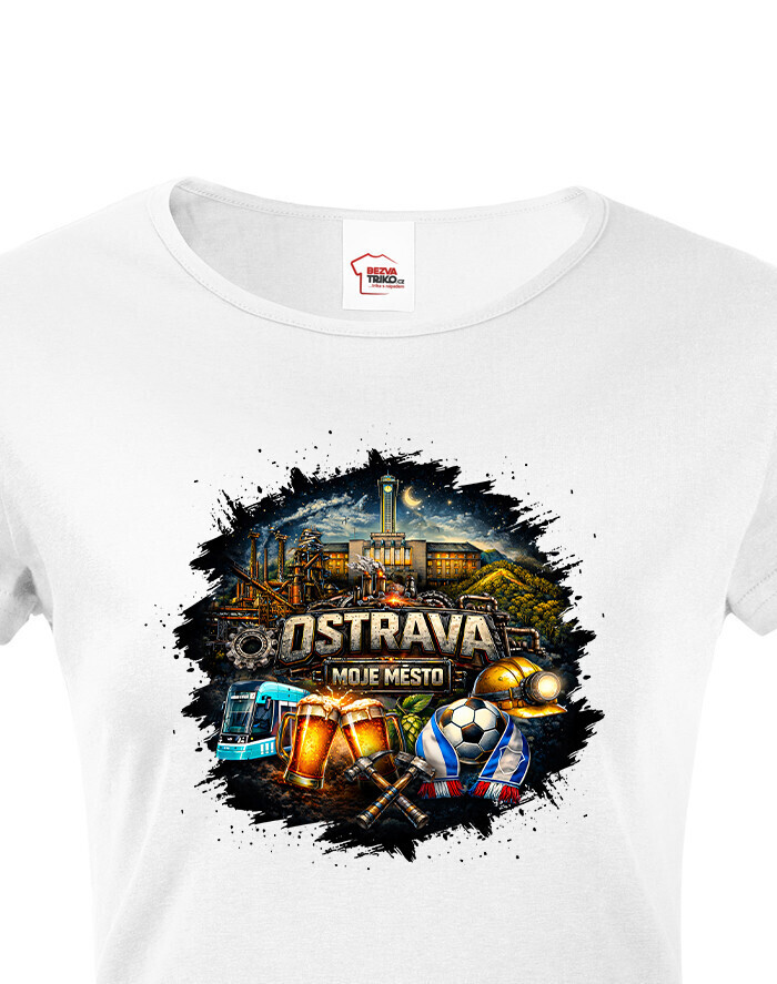 Dámské tričko Ostrava - Moje Město